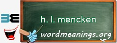 WordMeaning blackboard for h. l. mencken